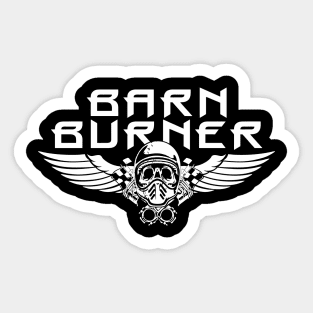 Barn Burner Sticker